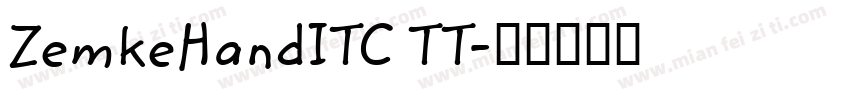 ZemkeHandITC TT字体转换